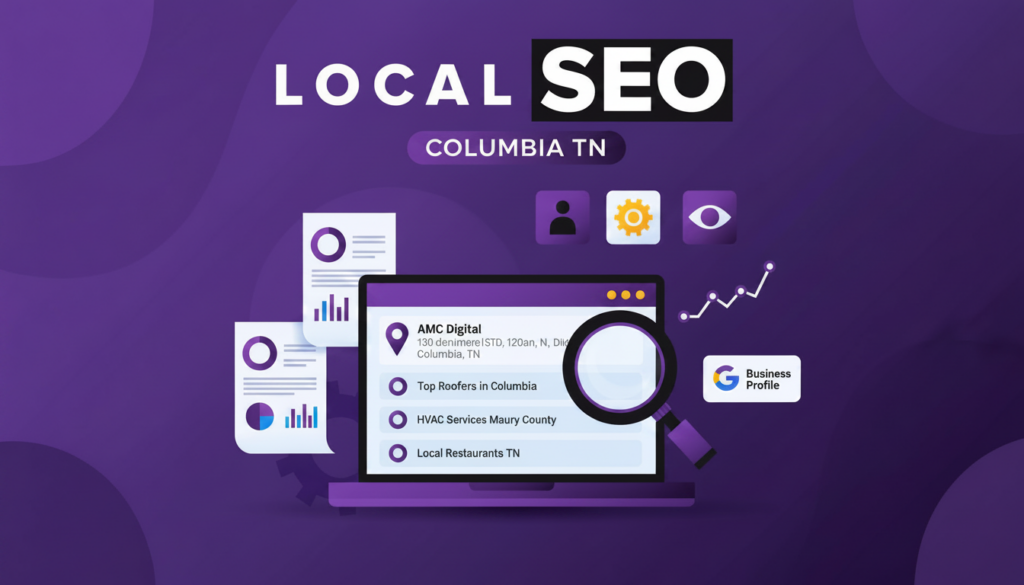 local seo columbia tn